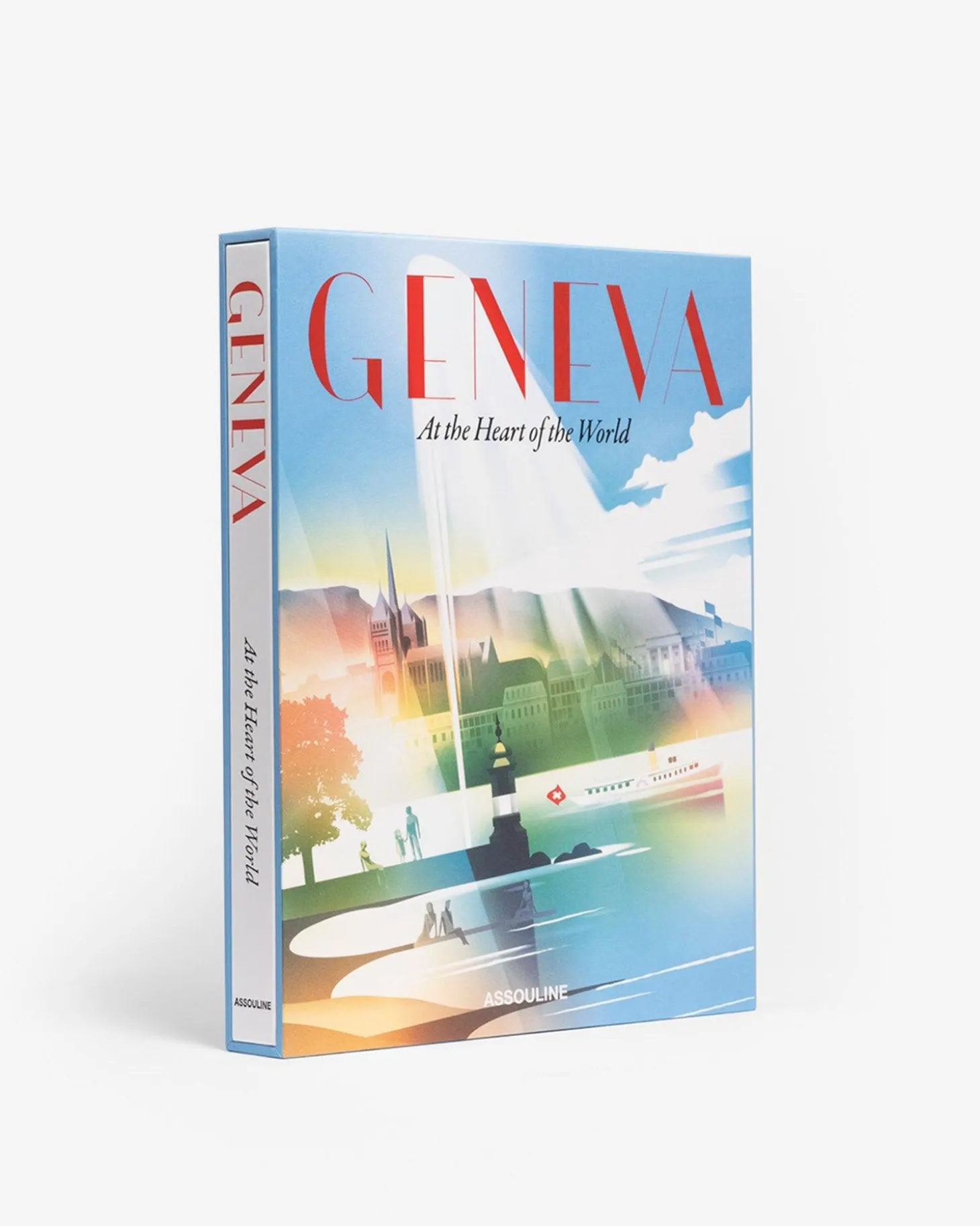 ASSOULINE Travel|Geneva: At the Heart of the World