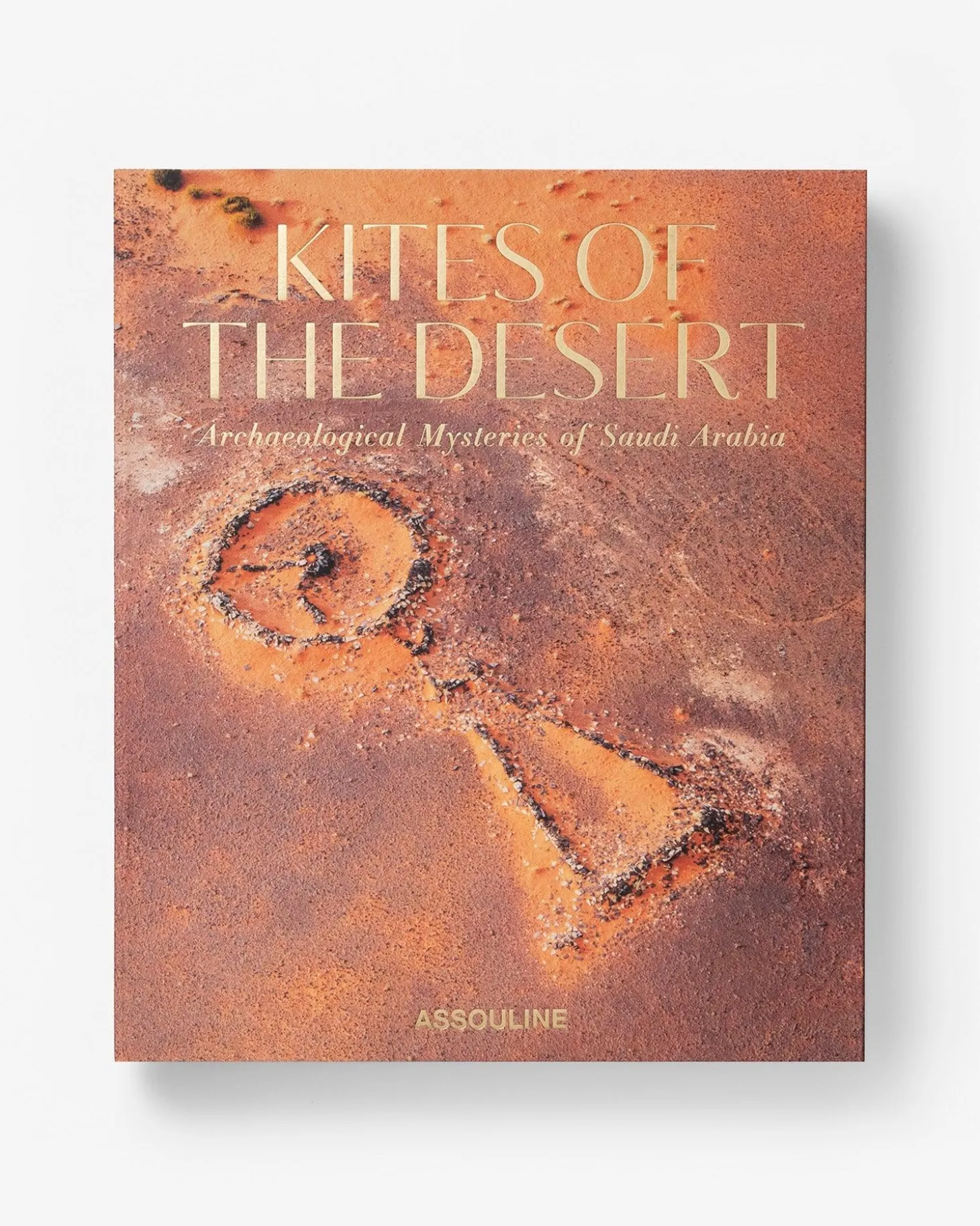 ASSOULINE Travel|Kites of the Desert: Archaeological Mysteries of Saudi Arabia